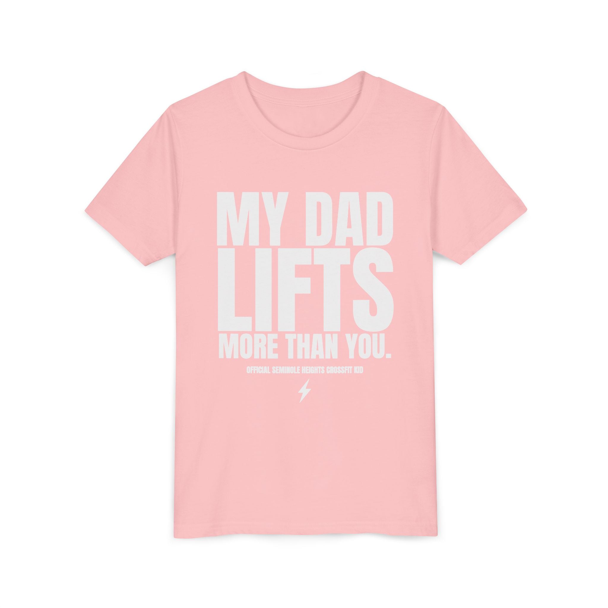 My Dad Lifts More Than You Youth Short Sleeve Tee